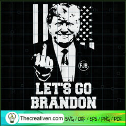Let's Go Brandon SVG, FJB Logo Vest SVG, Donald Trump SVG