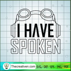 I Have Spoken SVG, Kuiil Star Wars SVG, Star Wars Movie SVG