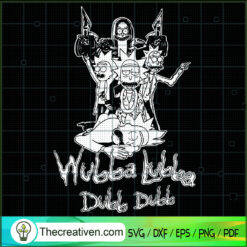 Rick And Morty Wubba Lubba D SVG Cut File for Cricut
