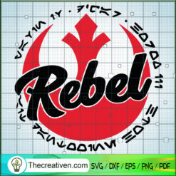 Rebel Alliance Starbird SVG, Star Wars SVG, Star Wars Movie SVG