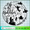Life Is The Bubbles Under The Sea SVG Cut File for Cri Design 74475 3 Untitled 28 copy 4