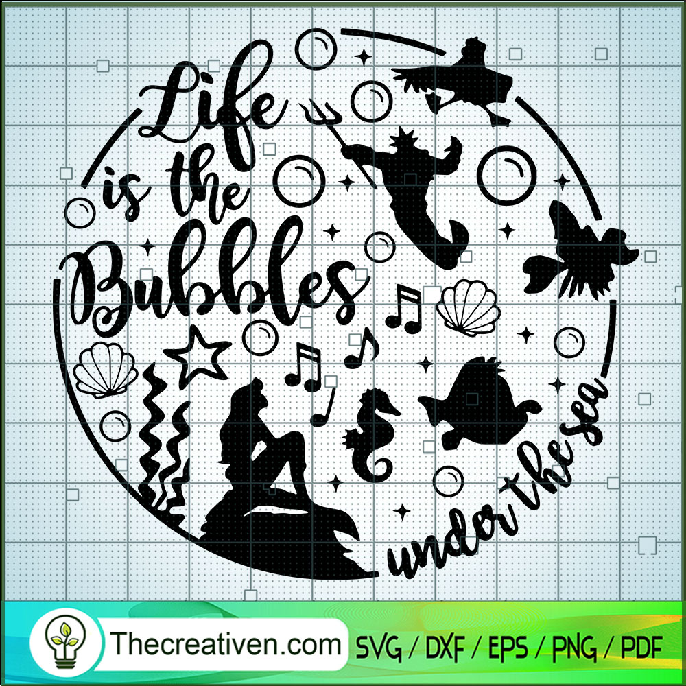 Life Is The Bubbles Under The Sea SVG Cut File for Cri Design 74475 1 Life Is The Bubbles Under The Sea SVG Cut File for Cri Design 74475