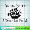 Disney Yo Ho Yo Ho A Pirate' SVG Cut File for Cricut