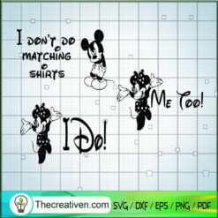 I Don't Do Matching Shirts M SVG Cut File for Cricut
