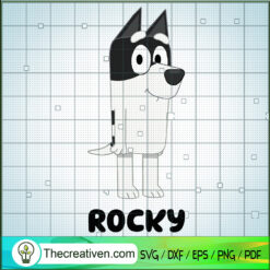 Bluey Rocky SVG, Bluey Characters SVG, Funny Cartoon SVG