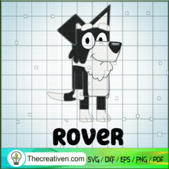 Bluey Rover SVG, Mackenzie SVG, Funny Cartoon SVG