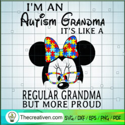 I'm An Autism Grandma It's L SVG Cut File for Cricut