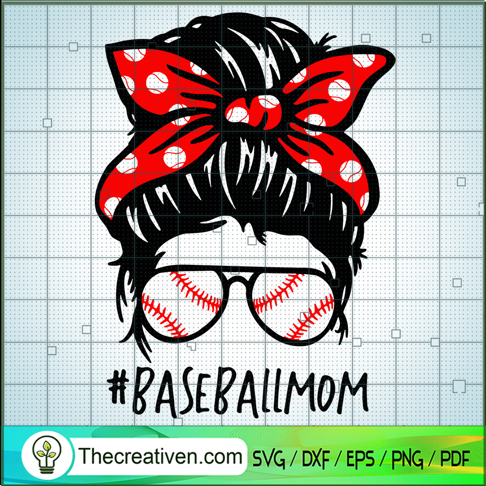 Messy Bun Baseball Mom SVG, Baseball SVG, Mom SVG 1 Messy Bun Baseball Mom SVG, Baseball SVG, Mom SVG