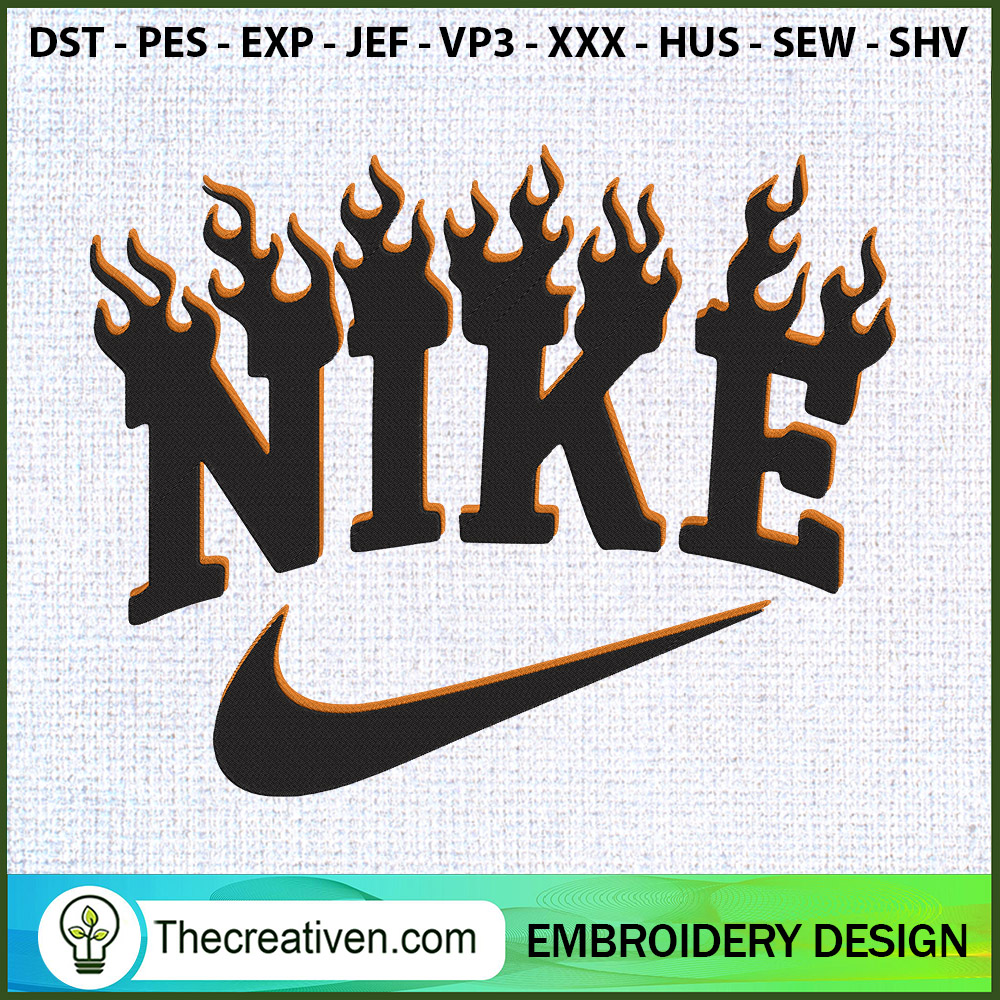 Nike Fire Embroidery Designs Embroidery Design – Digital Download 1 Nike Fire Embroidery Designs Embroidery Design – Digital Download