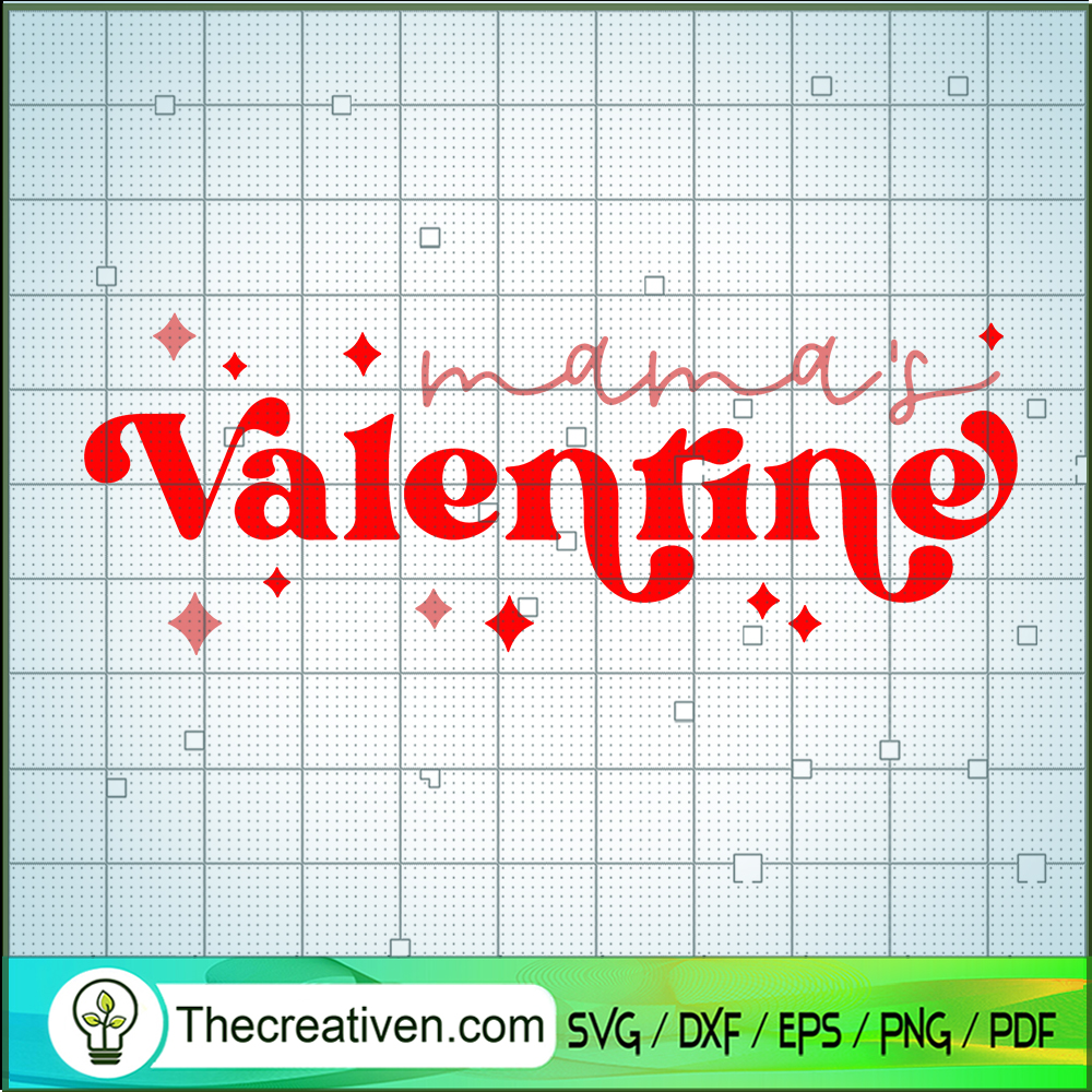 Mama's Valentine SVG, Valentine's Day SVG, Happy Valentine SVG 1 Mama's Valentine SVG, Valentine's Day SVG, Happy Valentine SVG