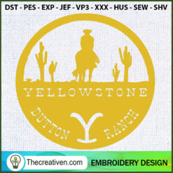 Yellowstone Dutton Ranch Emb Embroidery Design