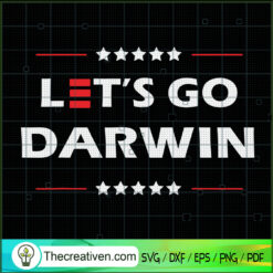 Let's Go Darwin SVG, Anti Biden President SVG, Covid 19 SVG