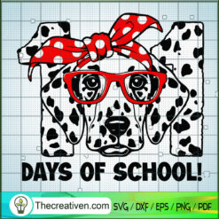 101 Days Of School SVG, 101 Dalmatians SVG, Back To School SVG