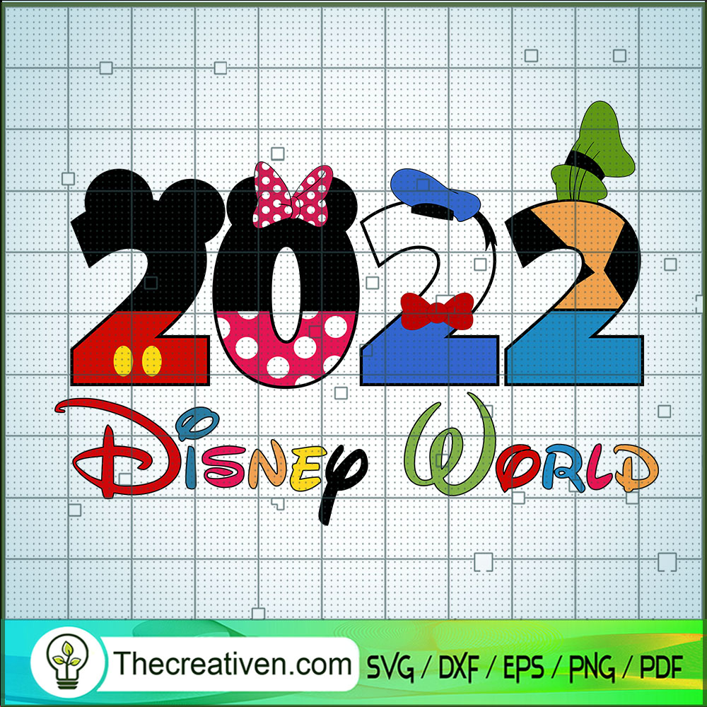 2022 Disney World SVG, Disney Vacation SVG, Walt Disney SVG 1 2022 Disney World SVG, Disney Vacation SVG, Walt Disney SVG