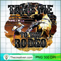 Take Me To The Rodeo PNG, Yellowstone TV Series PNG, Yellowstone PNG
