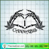 I Love Cannabis SVG, Skeleton Hand SVG, Smoke Weed SVG