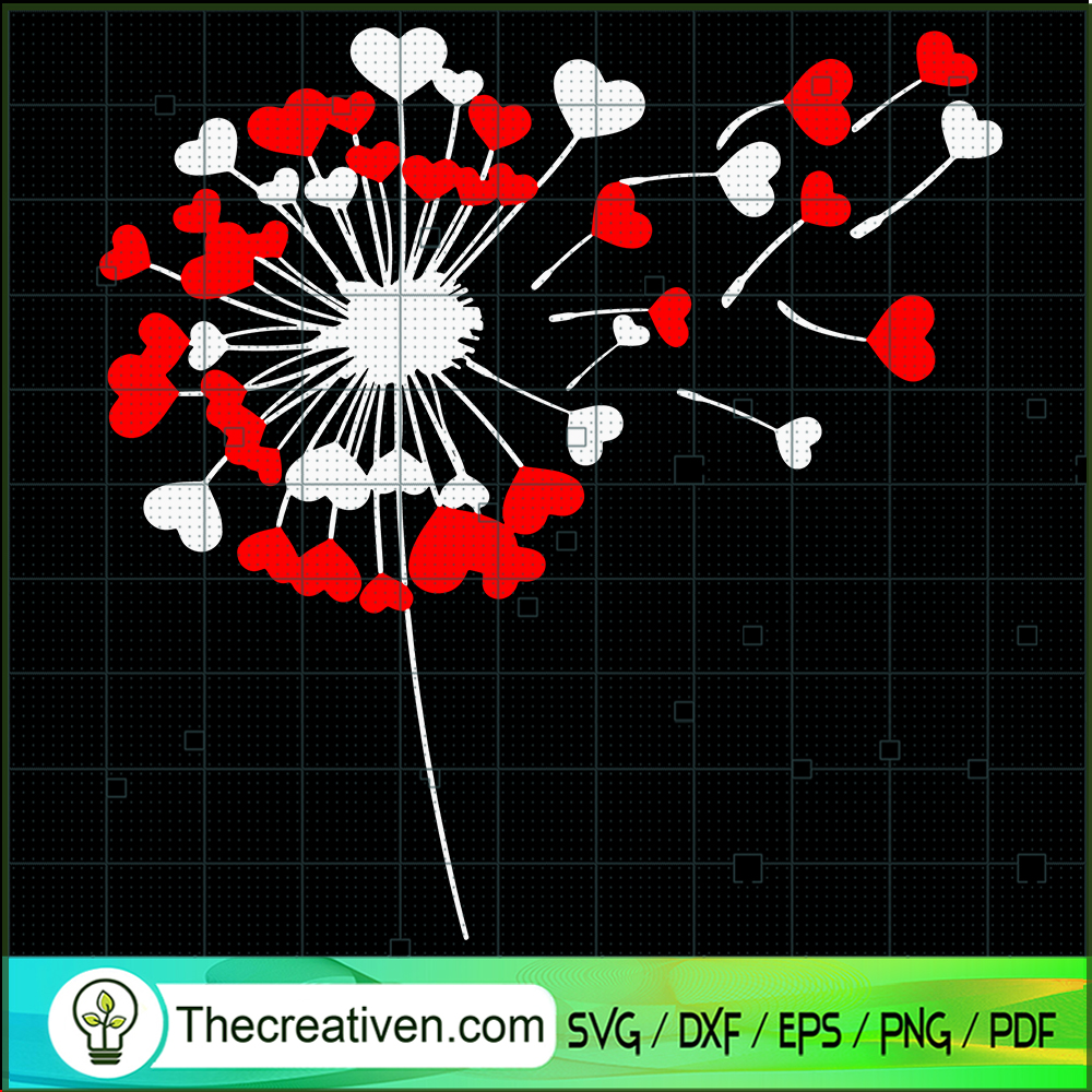 Dandelion SVG, Valentine SVG, Happy Valentines Day SVG 1 Dandelion SVG, Valentine SVG, Happy Valentines Day SVG