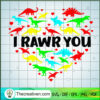 I Rawr You Dinosaur SVG, Heart Dinosaur SVG, Funny Valentine SVG 2 Untitled 24 copy 3