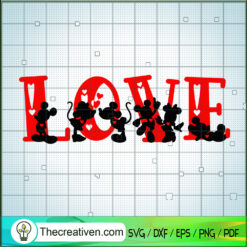 Mickey and Minnie Love SVG, Loving Valentine SVG, Disney Valentine SVG
