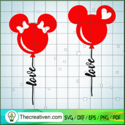 Mouse Love Balloons SVG, Valentine 2021 SVG, Love Valentine SVG