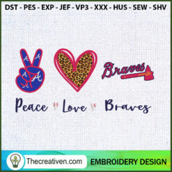 Peace Love Braves Embroidery Embroidery Design