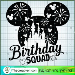 Mickey Birthday Squad SVG, Walt Disney SVG, Disney Birthday SVG