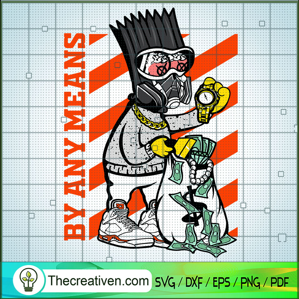 By Any Means SVG, New B.A.M SVG, Luxury SVG 1 By Any Means SVG, New B.A.M SVG, Luxury SVG