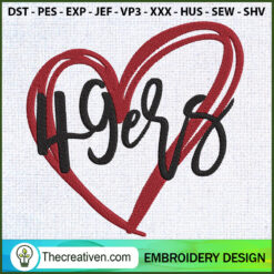 49Ers in my Heart Embroidery Embroidery Design