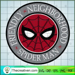 Spider Man Friendly Neighborhood SVG, Spider-man Logo SVG, Marvel SVG