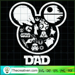 Disney Mickey Star Wars Dad SVG, Star Wars SVG, Dad In The Galaxy SVG