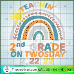 Teaching 2nd Grade On Twosday 22222 SVG, Teacher SVG, 2nd Grade SVG