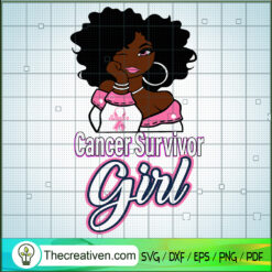 Cancer Survivor Girl SVG, Black Girl SVG, Afro Woman SVG