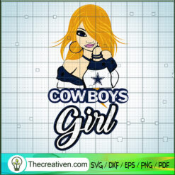 Dallas Cowboys Blond Girl SVG, Cowboys Fan Girl SVG, Girl SVG