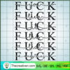 Fuck Everything SVG, Fuck SVG, Fuck All SVG 3 Untitled 15 copy