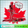That Is Canada's Ass SVG, Funny Deadpool SVG, Marvel SVG