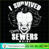 I Survived Derry Sewers Maine SVG Cut File for Cricut & Silhouette