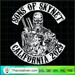 Sons Of Skynet California 2029 SVG, Terminator SVG, Sons Of Skynet SVG