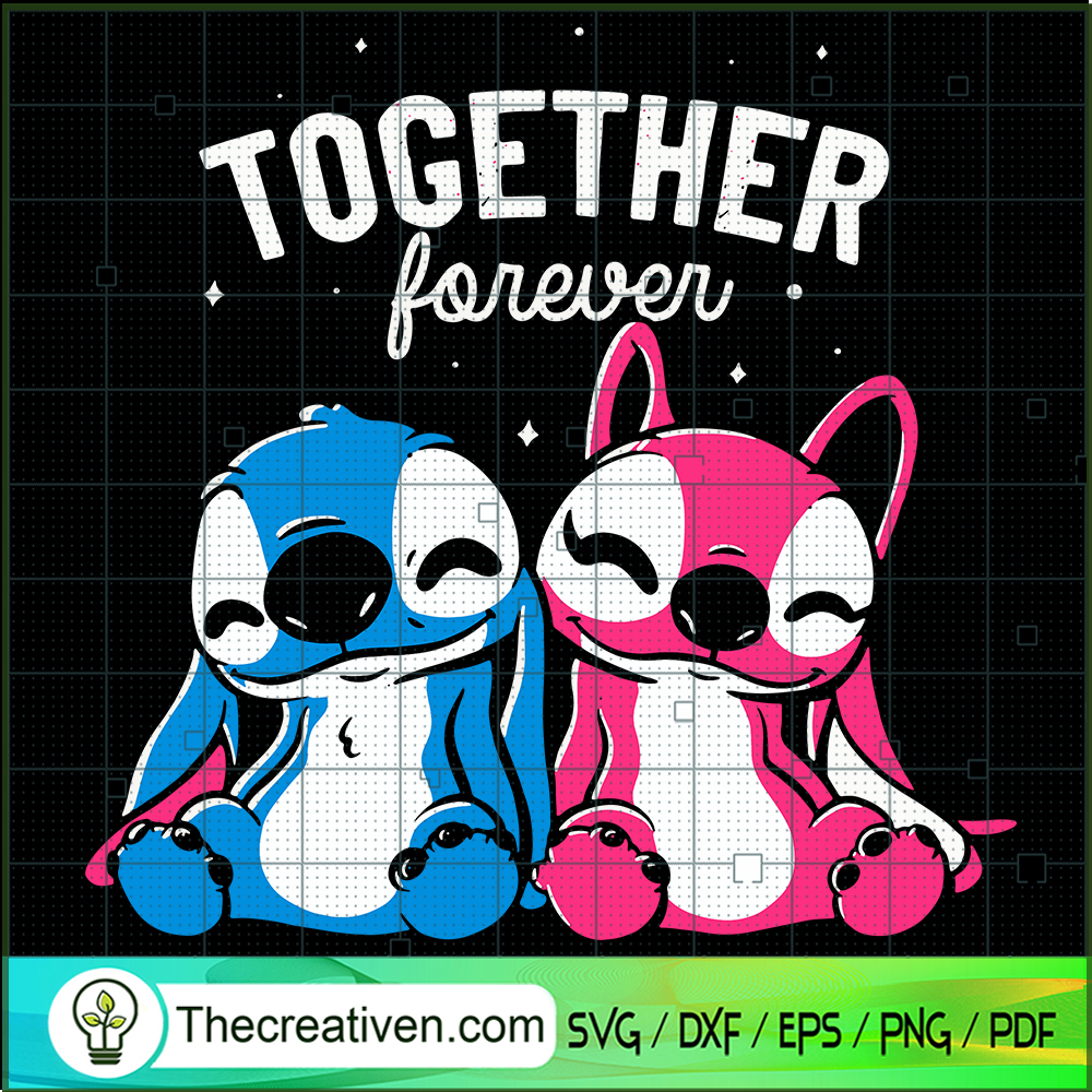 Together Forever SVG, Stitch Couple SVG, Stitch Love SVG 1 Together Forever SVG, Stitch Couple SVG, Stitch Love SVG