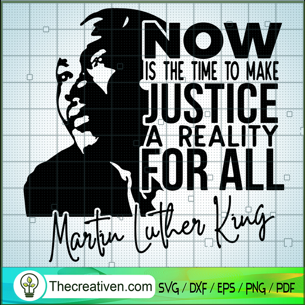 Now Is The Time To Make Justice A Real SVG Cut File fo Design 79425 1 Now Is The Time To Make Justice A Real SVG Cut File fo Design 79425