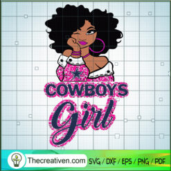 Cowboy Girl SVG, Dallas Cowboys Leopard Girl SVG, Black Girl SVG