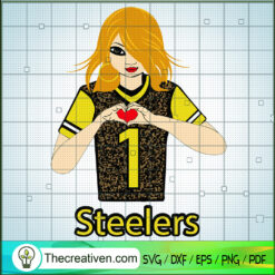 Girl Love Steelers SVG, Sports Fan SVG, Steelers Number 1 SVG