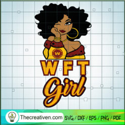 WFT Girl SVG, Sports Fan SVG, Washington Football Team SVG