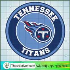 Tennessee Titans Circle Logo SVG, NFL SVG, Football Team SVG