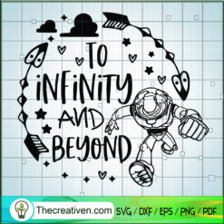 To Infinity And Beyond SVG, Toy Story SVG, Disney SVG