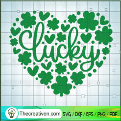 Lucky Heart SVG, Lucky SVG, St Patrick's Day SVG
