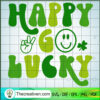 Happy Go Lucky SVG, St.Patrick's Day SVG, Lucky Day SVG