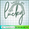 Happy Go Lucky SVG, Lucky Rainbow SVG, Irish SVG 2 Untitled 12 copy 2