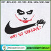 Why So Serious Joker x Nike Embroidery Design 3 14 copy 11
