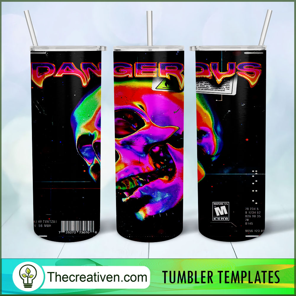 Dangerous Full Tumbler Wrap Tumbler Wrap – Digital Download 1 Dangerous Full Tumbler Wrap Tumbler Wrap – Digital Download