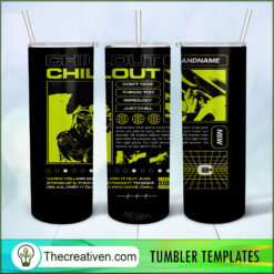 Chill Out Full Tumbler Wrap Tumbler Wrap – Digital Download